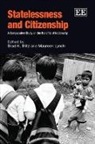 Brad Blitz, Brad K. Lynch Blitz, Brad K. Blitz, Maureen Lynch - Statelessness and Citizenship