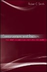 Robert C Smith, Robert C. Smith, Robert Charles Smith - Conservation and Racism, and Why in America They Are the Same