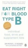 Peter J. Adamo, D&amp;apos, PeterJ DAdamo, Dr. Peter J. D'Adamo, Peter J. D'Adamo - Eat Right for Blood Type B