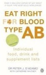 Peter J. Adamo, D&amp;apos, PeterJ DAdamo, Dr. Peter J. D'Adamo, Peter J. D'Adamo - Eat Right for Blood Type AB