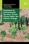 Not Available (NA), Luca Mahanty Tacconi, Sango Mahanty, Helen Suich, Luca Tacconi - Payments for Environmental Services, Forest Conservation Climate