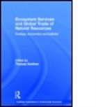 Thomas Koellner, Thomas (University of Bayreuth Koellner, Thomas Kollner, Thomas Koellner, Thomas Koellner, Thomas (University of Bayreuth Koellner... - Ecosystem Services and Global Trade of Natural Resources