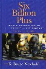 K. Bruce Newbold - Six Billion Plus