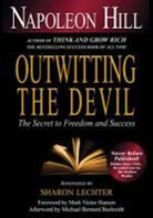 Napoleon Hill, Sharon Lechter - Napoleon Hill's Outwitting the Devil