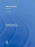 Douglas Gomery, Douglas Pafort-Overduin Gomery, Gomery Douglas, GOMERY DOUGLAS PAFORT OVERDUIN C, Clara Pafort-Overduin - Movie History: A Survey