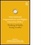 Roberta Malee (EDT)/ Maldonado-Maldonado Bassett, Roberta Malee (The World Bank Bassett, Roberta Malee Maldonado-Maldonado Bassett, BASSETT ROBERTA MALEE MALDONADO M, Roberta Malee Bassett, Roberta Malee (The World Bank Bassett... - International Organizations and Higher Education Policy