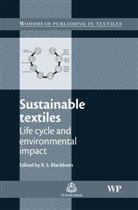 R. S. Blackburn, R.S. Blackburn, Richard S. Blackburn, R S (University of Leeds Blackburn, R. S. Blackburn, Richard Blackburn... - Sustainable Textiles