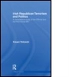 Kacper Rekawek, Kacper (Warsaw School of Social Sciences and Humanities Rekawek, Rekawek Kacper - Irish Republican Terrorism and Politics