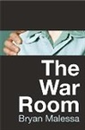 Bryan Malessa, Malessa Bryan - The War Room