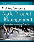 CG Cobb, Charles Cobb, Charles G Cobb, Charles G. Cobb, Charles G. (President of Breakthrough Soluti Cobb, COBB CHARLES G... - MAKING SENSE OF AGILE PROJECT MANA