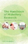 Taniya Roberts, Taniya (University of Chester) Roberts, Roberts Taniya, M Steen, Mary Steen, Mary (University of Chester) Steen... - Handbook of Midwifery Research