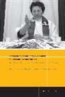 Keri Vacanti Brondo, Keri Vacanti Hefferan Brondo, Kv Brondo, Tara Hefferan, David Himmelgreen, Satish Kedia - Intersections of Faith and Development in Local and Global Contexts