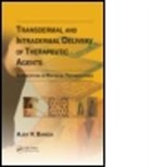 Ajay K Banga, Ajay K. Banga, K. Banga Ajay - Transdermal and Intradermal Delivery of Therapeutic Agents
