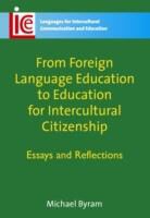 Michael Byram, Michael (University of Durham) Byram - From Foreign Language Education to Education for Intercultural