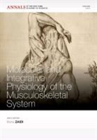 Jeffrey I. Mechanick, Jeffrey I. Sun Mechanick, Jeffrey I. Sun LI Zaidi Mechanick, Li Sun, M Zaidi, Mone Zaidi... - Molecular and Integrative Physiology of the Musculoskeletal System