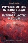 Bruce T. Draine - Physics of the Interstellar and Intergalactic Medium