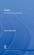 Iwona Sadowska, Iwona (Georgetown University Sadowska,  Sadowska Iwona - Polish: A Comprehensive Grammar - A Comprehensive Grammar