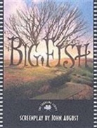 John August, John Burton August, Tim Burton - Big Fish