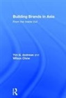 Tim Andrews, Tim (University of Strathclyde Andrews, Tim Chew Andrews, Tim G. Andrews, Tim G. Chew Andrews, Wilson Chew... - Building Brands in Asia