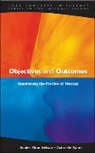 Jenifer Elton Wilson, Jenifer Syme Elton Wilson, Gabrielle Syme - Objectives and Outcomes: Questioning the Practice of Therapy