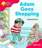 Roderick Hunt, Roderick Apperley Hunt - Oxford Reading Tree: Level 4: Sparrows: Adam Goes Shopping