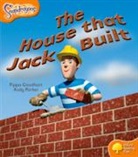 Pippa Goodhart, Andy Parker - Oxford Reading Tree: Level 6: Snapdragons: The House That Jack Built