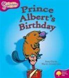 Jane Clarke, Oxford Reading Tree, Martin Chatterton - Oxford Reading Tree: Level 10: Snapdragons: Prince Albert''s Birthday