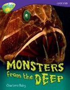 Charlotte Raby - Oxford Reading Tree: Level 11a: Treetops More Non Fiction: Monsters