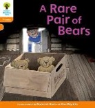 Roderick Hunt, Hunt Roderick - Oxford Reading Tree: Level 6: Floppy''s Phonics: A Rare Pair of Bears