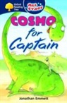 Jonathan Emmett, Emmett Jonathan - Oxford Reading Tree: All Stars: Pack 1: Cosmo for Captain