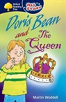 Martin Waddell - Oxford Reading Tree: All Stars: Pack 2: Doris Bean and the Queen