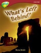 Becca Heddle - Oxford Reading Tree: Level 15: Treetops Non Fiction: What s Left