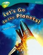 Jacqueline Mitton - Oxford Reading Tree: Level 16: Treetops Non Fiction: Let s Go to the