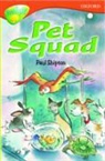 Paul Shipton, Paul Morgan Shipton - Oxford Reading Tree: Stage 13: Treetops: More Stories B: Pet Squad