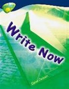 Elaine Canham, Sarah Fleming, Mick Gowar, Mick Llewellyn Gowar, Becca Heddle, Claire Llewellyn - Oxford Reading Tree: Level 14: Treetops Non-Fiction: Write Now!