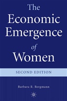 B Bergmann, B. Bergmann, Barbara R. Bergmann - Economic Emergence of Women