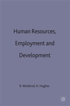 Burton A. Weisbrod, Burton A. Hughes Weisbrod, Burton Allen Hughes Weisbrod, Weisbrod+hughes, Hele Hughes, Helen Hughes... - Human Resources, Employment and Development