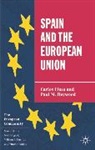 Carlo Closa, Carlos Closa, Paul M Heywood, Paul M. Heywood, Paul M. Closa Heywood - Spain and the European Union