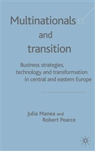 Manea, J Manea, J. Manea, Julia Manea, Julia Pearce Manea, MANEA JULIA PEARCE ROBERT... - Multinationals and Transition