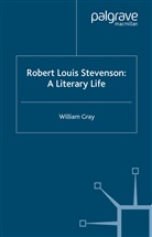W. Gray, William Gray - Robert Louis Stevenson