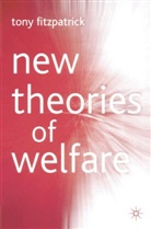 T Fitzpatrick, T. Fitzpatrick, Tony Fitzpatrick - New Theories of Welfare