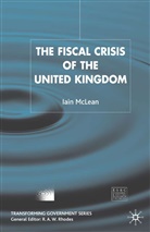 I McLean, I. McLean, Iain Mclean - Fiscal Crisis of the United Kingdom