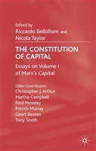 Bellofiore, R Bellofiore, R. Bellofiore, Riccardo Bellofiore, Taylor, Taylor... - Constitution of 'Capital'