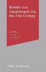 Gerr Stoker, Gerry Stoker, David Wilson, Gerr Stoker, Gerry Stoker, Wilson... - British Local Government into the 21st Century