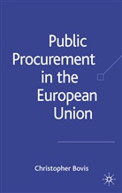 C Bovis, C. Bovis, Christopher Bovis - Public Procurement in the European Union