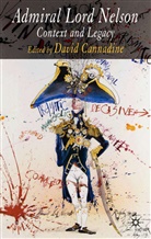 David Cannadine, Cannadine, D Cannadine, D. Cannadine, David Cannadine, Mr David Cannadine - Admiral Lord Nelson