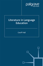 G Hall, G. Hall, Geoff Hall - Literature in Language Education