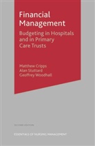 Matthe Cripps, Matthew Cripps, Alan Stuttard, Geoffrey Woodhall, Geoffrey Stuttard Woodhall - Financial Management