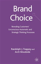R. Trappey, Randolph Trappey, Randolph J Trappey, Randolph J. Trappey, Randolph J. Woodside Trappey, A Woodside... - Brand Choice