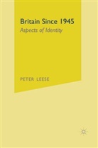 P. Leese, Peter Leese - Britain Since 1945